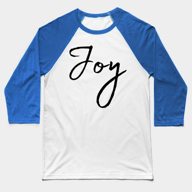 Joy Name Calligraphy Baseball T-Shirt by Word Minimalism